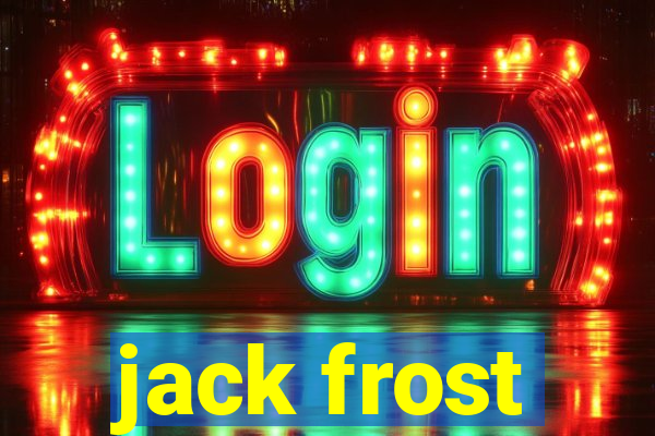 jack frost